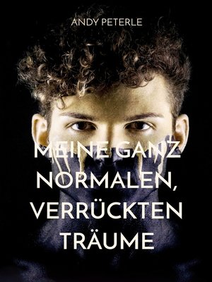 cover image of Meine ganz normalen, verrückten Träume